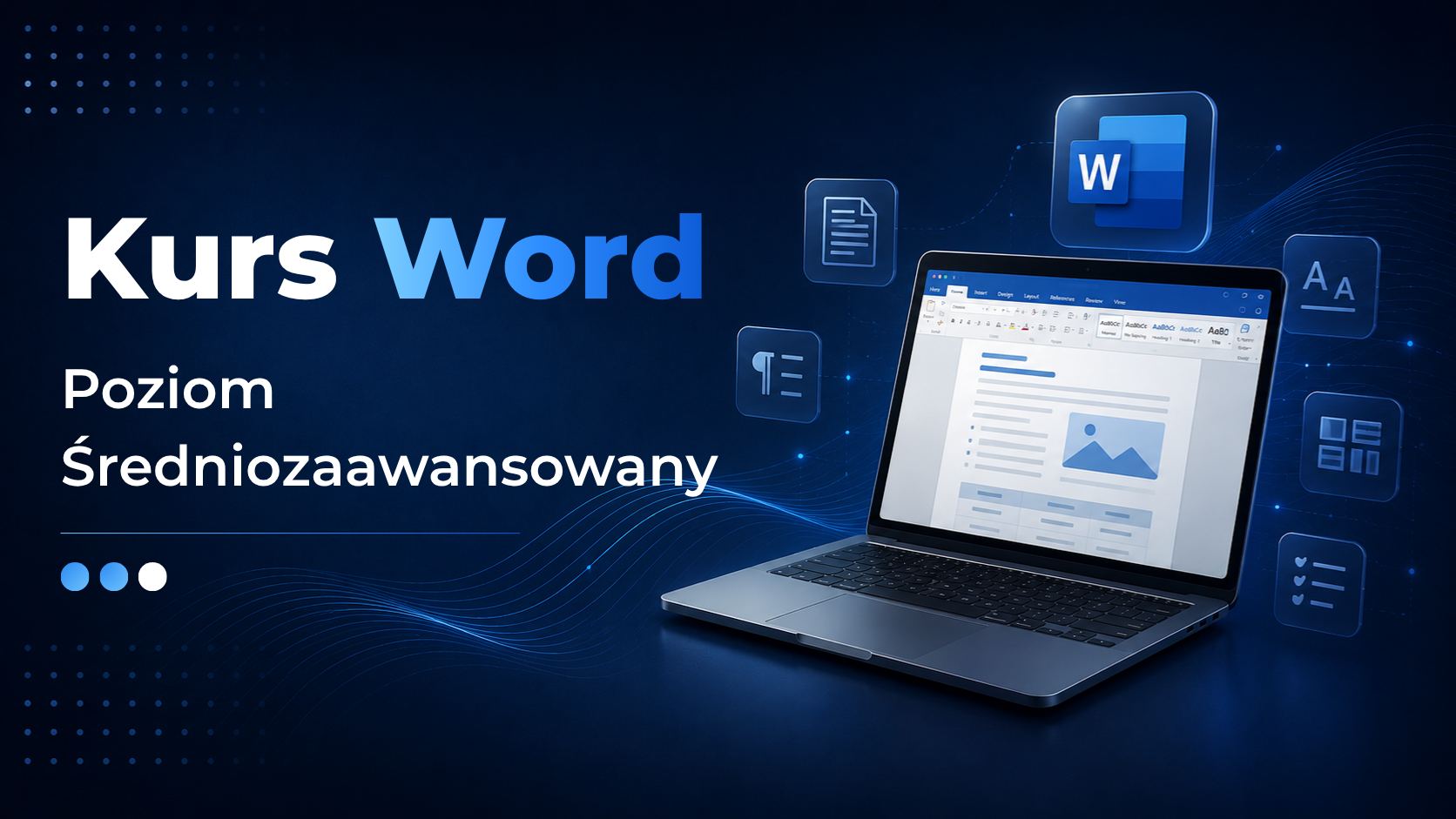 Kurs Microsoft Word Średnio zaawansowany – szkolenie z pracy na stylach, sekcjach, szablonach, spisie treści, korespondencji seryjnej i automatyzacji dokumentów.