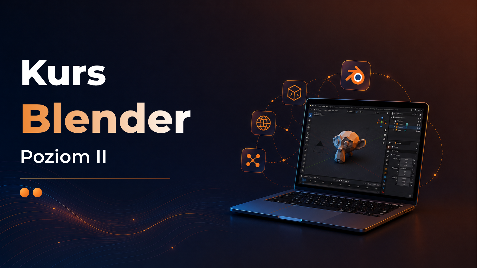 Kurs Blender – poziom II – szkolenie z zaawansowanego modelowania 3D, geometrii proceduralnej, materiałów, animacji, efektów oraz fotorealistycznego renderowania w Blenderze.