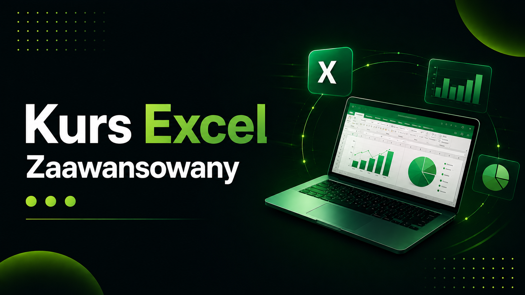 Kurs Excel Zaawansowany – baner szkolenia Microsoft Excel dla osób chcących poznać zaawansowane funkcje, tabele przestawne, Power Query, analizę danych oraz automatyzację pracy w Excelu.